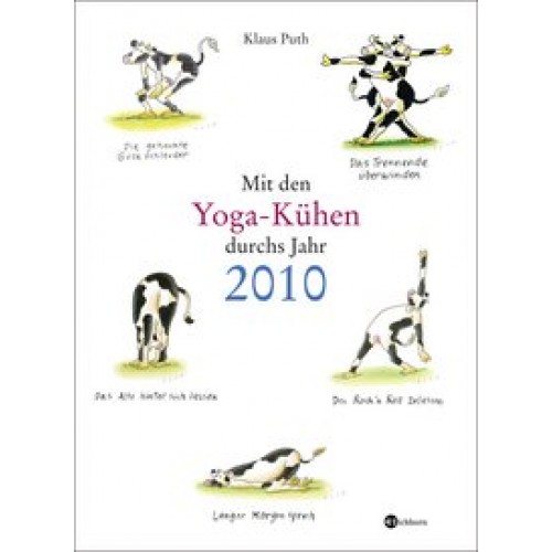 Mit den Yoga-Kühen durchs Jahr2010