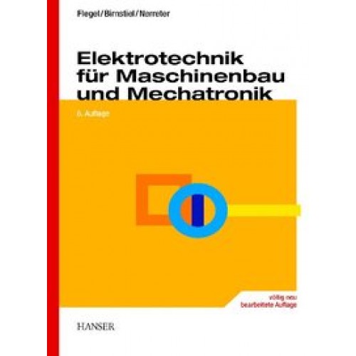 Elektrotechnik für Maschinenbau und Mechatronik