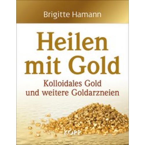 Heilen mit Gold