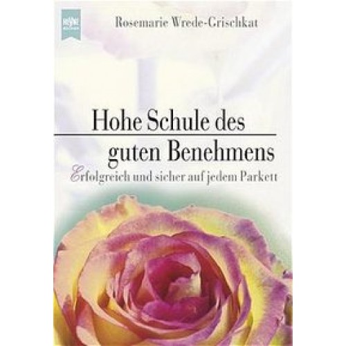 Hohe Schule des guten Benehmens