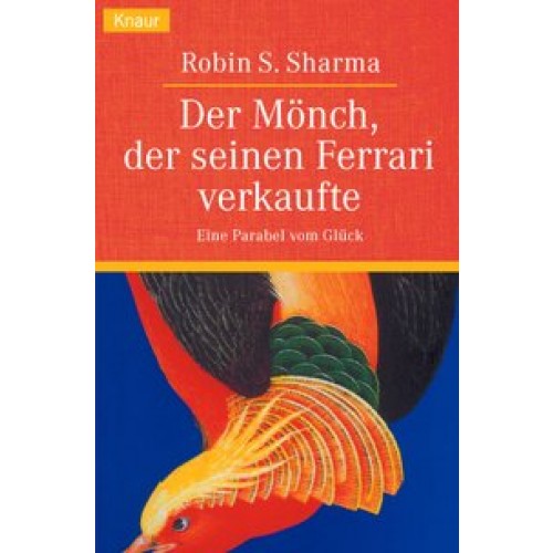 Der Mönch, der seinen Ferrari verkaufte