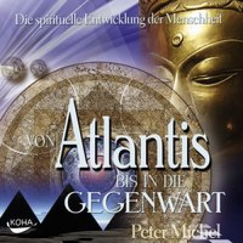 Von Atlantis bis in die Gegenwart