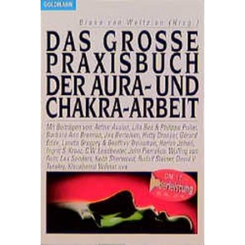 Das grosse Praxisbuch der Aura- und Chakra-Arbeit