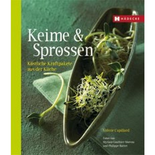 Keime &amp  Sprossen