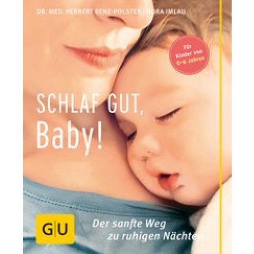 Schlaf gut, Baby!