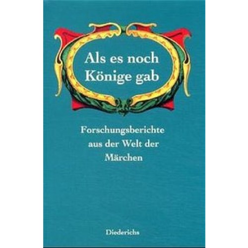 Als es noch Könige gab