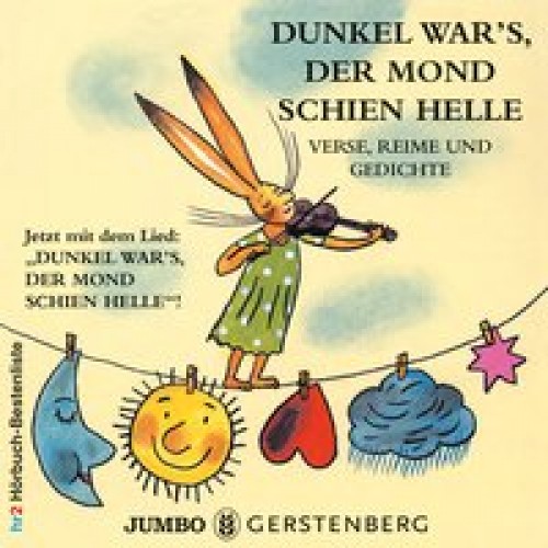 Dunkel war's, der Mond schien helle