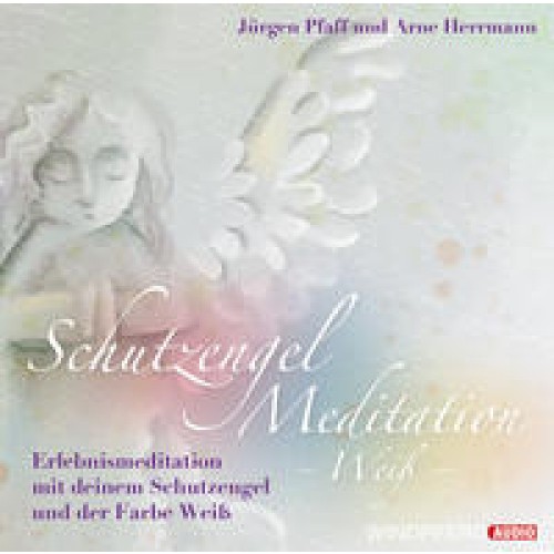 Schutzengel-Meditation – Weiß –