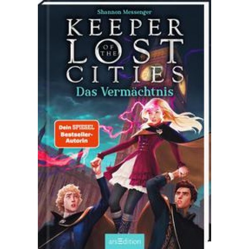 Keeper of the Lost Cities – Das Vermächtnis (Keeper of the Lost Cities 8)