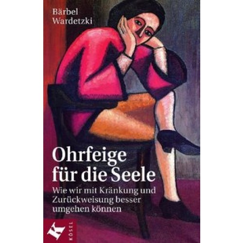 Ohrfeige für die Seele