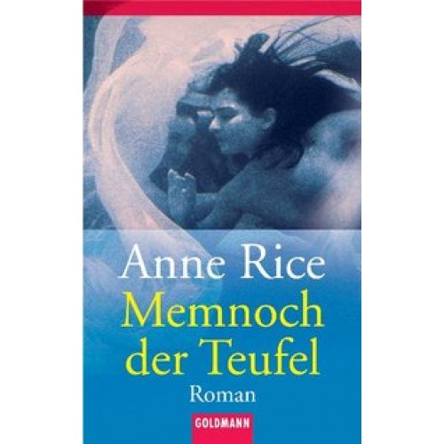 Die Chronik eines Vampirs / Memnoch der Teufel