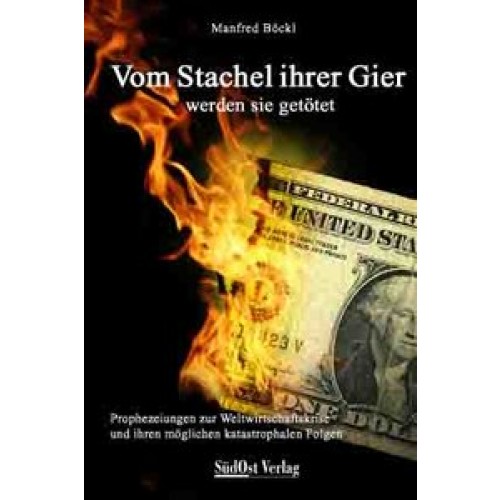 Vom Stachel ihrer Gier werdensie getötet