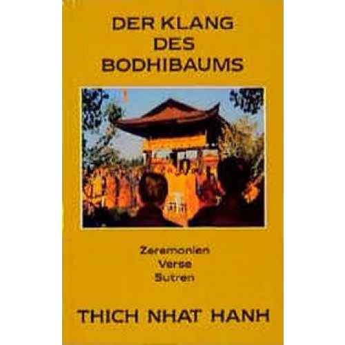 Der Klang des Bodhibaums