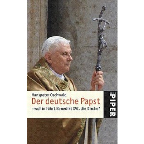 Der deutsche Papst