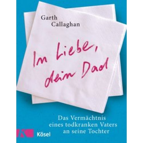 In Liebe, dein Dad