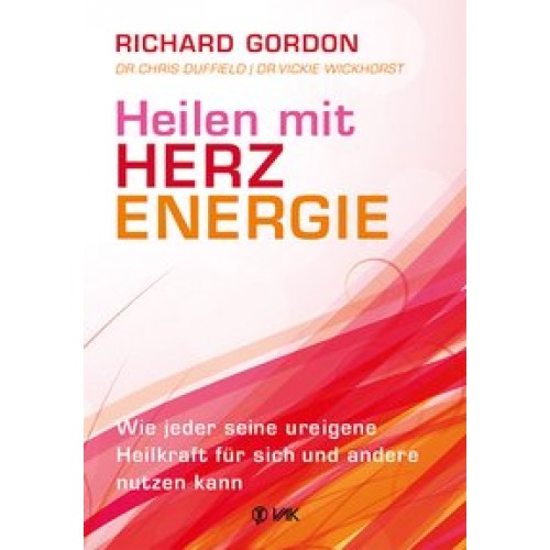 Heilen mit Herzenergie