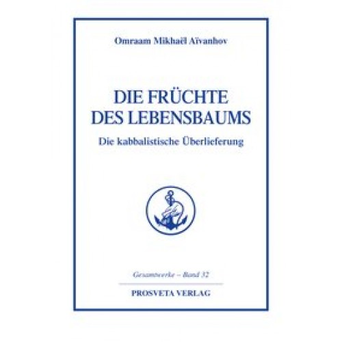 Die Früchte des Lebensbaums