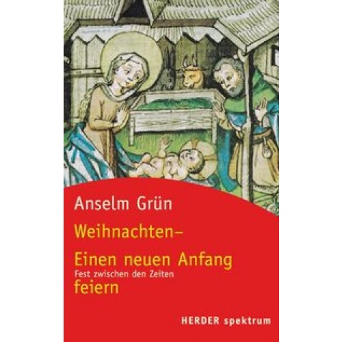 Weihnachten - Einen neuen Anfang feiern