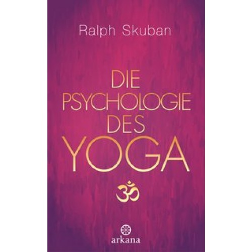 Die Psychologie des Yoga