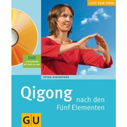 Qigong nach den Fünf Elementen