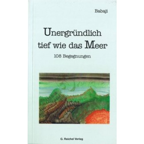 Babaji - Unergründlich tief wie das Meer