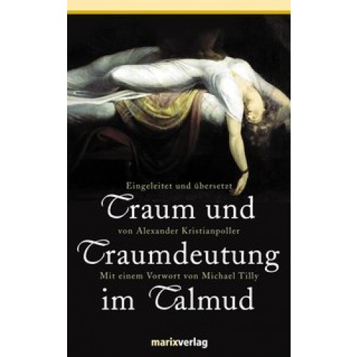 Traum und Traumdeutung im Talmud