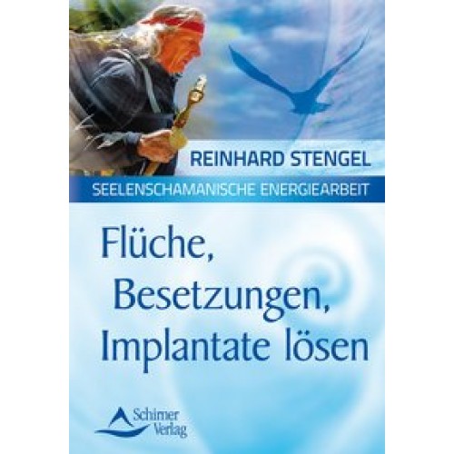 Flüche, Besetzungen, Implantate lösen