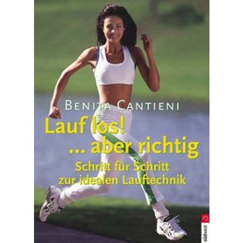 Lauf los! ... aber richtig