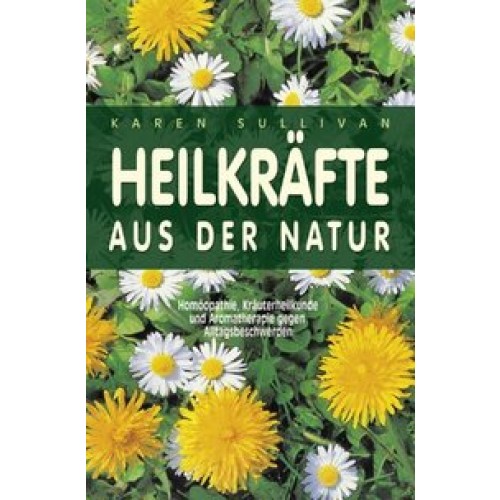 Heilkräfte aus der Natur