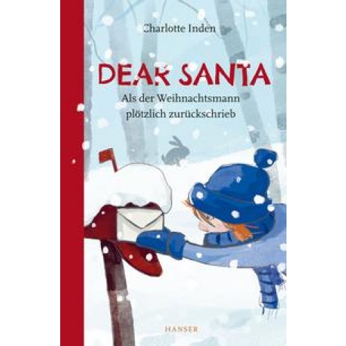 Dear Santa - Als der Weihnachtsmann plötzlich zurückschrieb