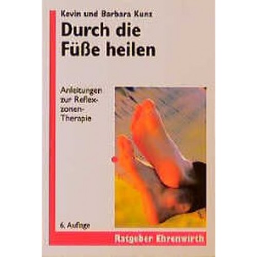 Durch die Füße heilen