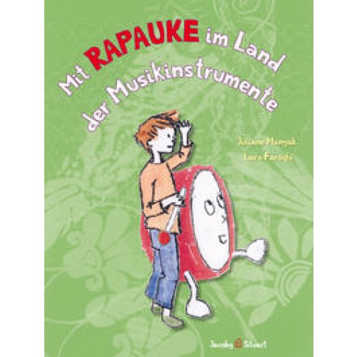 Mit Rapauke im Land der Musikinstrumente