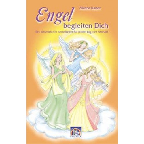 Engel begleiten Dich