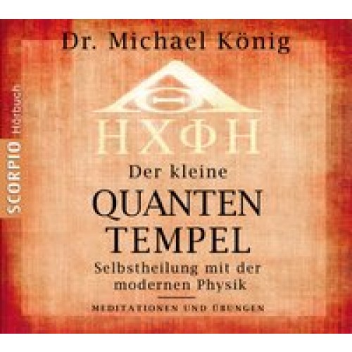 Der kleine Quantentempel -  Meditationen und Übungen, CD