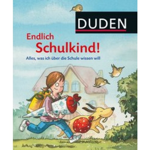 Endlich Schulkind! Alles, was ich über die Schule wissen will [Gebundene Ausgabe] [2013] Schlitt, Christine, Scholz, Barbara