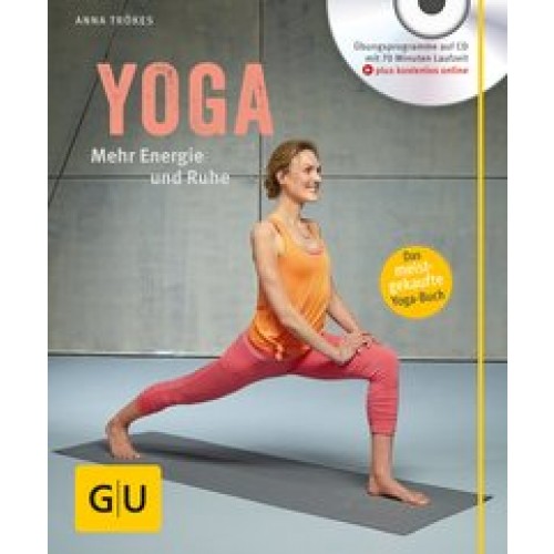 Yoga. Mehr Energie und Ruhe (mit CD)