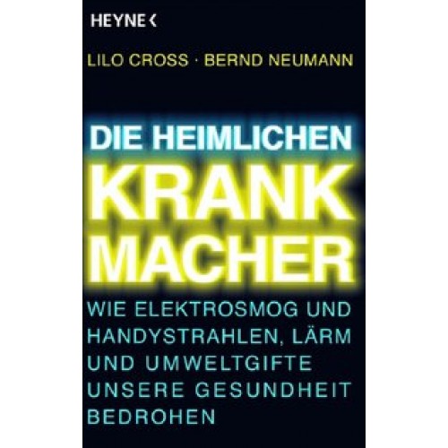 Die heimlichen Krankmacher