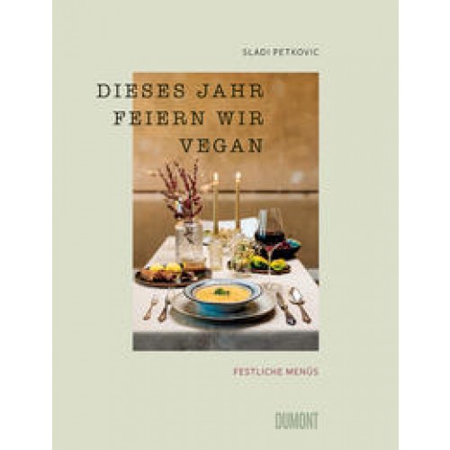 Dieses Jahr feiern wir vegan