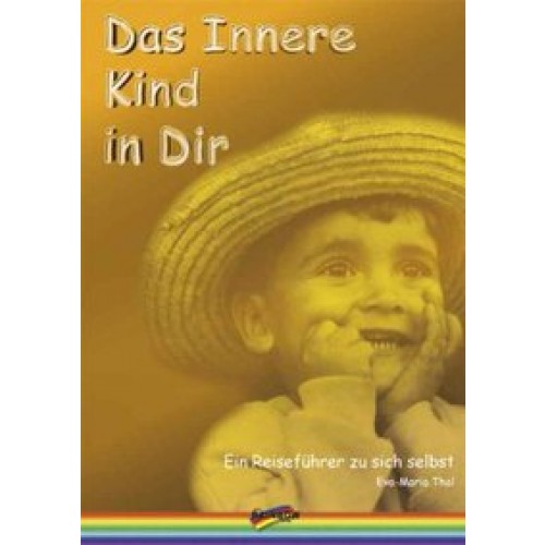 Das innere Kind in Dir