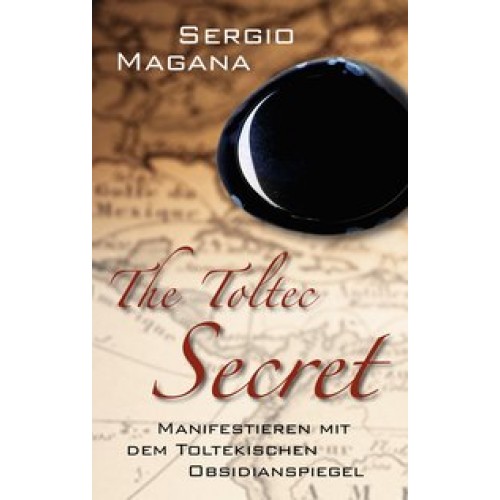 The Toltec Secret