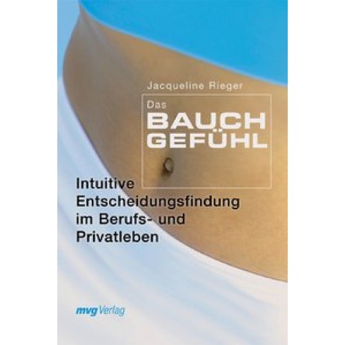 Das Bauchgefühl