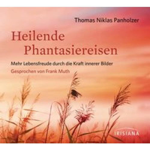 Heilende Phantasiereisen CD