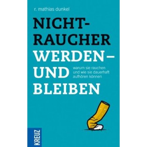 Nichtraucher werden - und bleiben