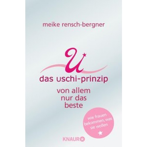 Das Uschi Prinzip