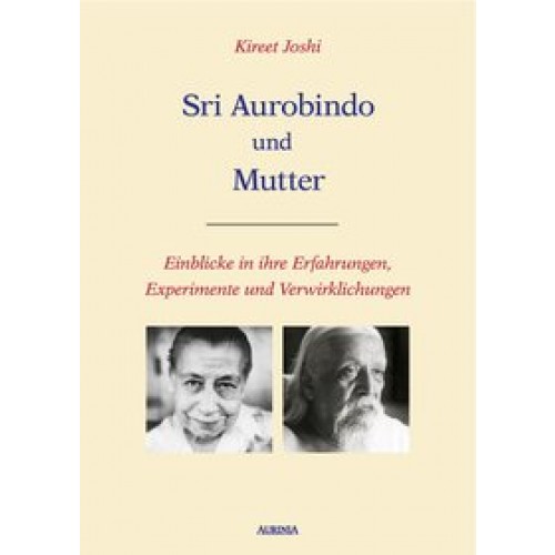 Sri Aurobindo und Mutter