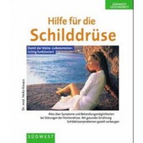 Hilfe für die Schilddrüse