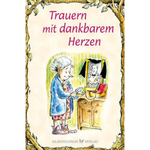 Trauern mit dankbarem Herzen