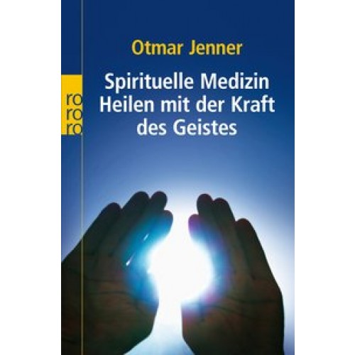 Spirituelle Medizin