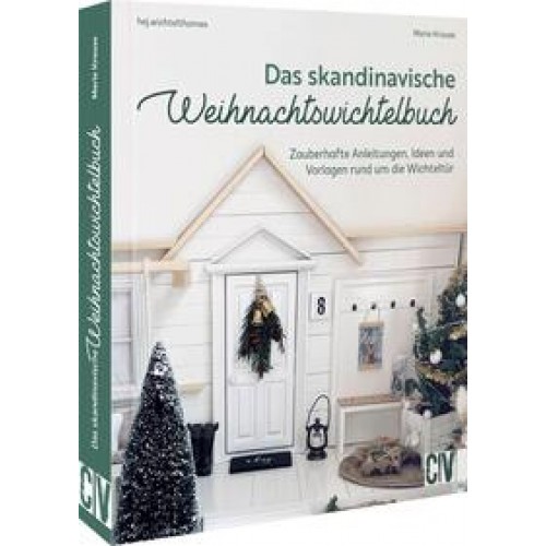 Das skandinavische Weihnachtswichtelbuch