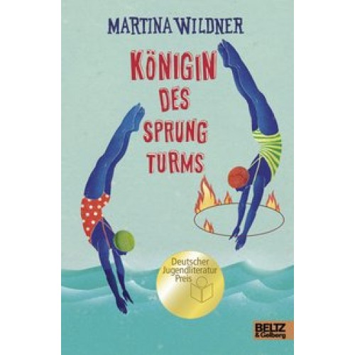 Königin des Sprungturms: Roman [Gebundene Ausgabe] [2015] Wildner, Martina